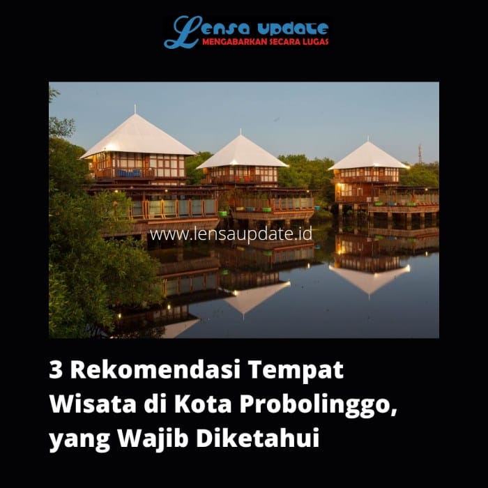 Tempat wisata terbaik di Kota Probolinggo