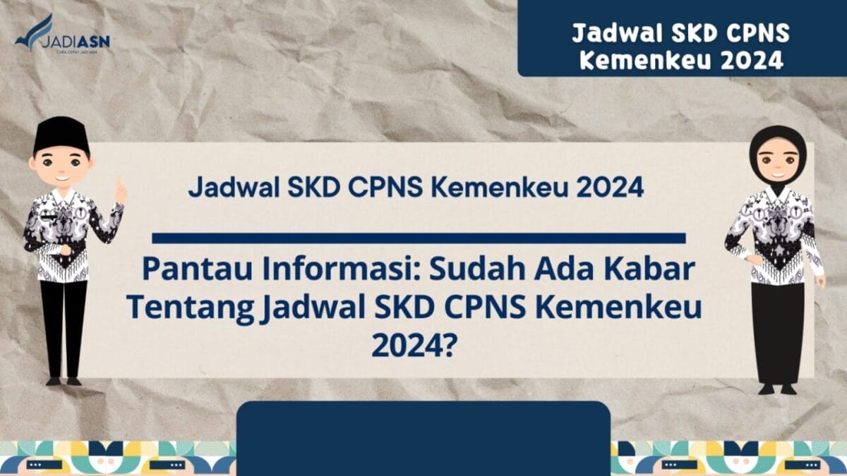 Jadwal Ujian Skd Cpns 2024